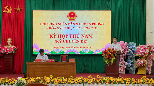 XÃ HỒNG PHONG: TỔ CHỨC THÀNH CÔNG KỲ HỌP THỨ NĂM (KỲ HỌP CHUYÊN ĐỀ) HĐND XÃ KHÓA XXI, NHIỆM KỲ 2026–2031